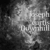 Joseph Curtis - Downhill - Single